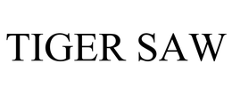 TIGER SAW trademark