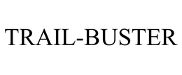 TRAIL-BUSTER trademark