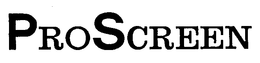 PRO SCREEN trademark