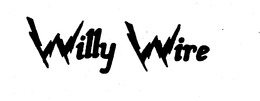 WILLY WIRE trademark