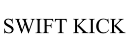 SWIFT KICK trademark