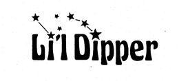 LI'L DIPPER trademark