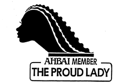 AHBAI MEMBER THE PROUD LADY trademark