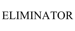ELIMINATOR trademark