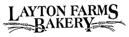 LAYTON FARMS BAKERY trademark