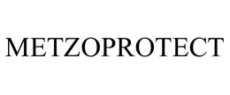 METZOPROTECT trademark