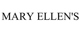 MARY ELLEN'S trademark
