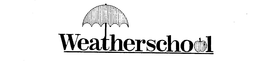 WEATHERSCHOOL trademark