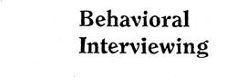 BEHAVIORAL INTERVIEWING trademark