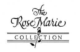THE ROSE MARIE COLLECTION trademark