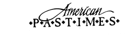 AMERICAN P A S T I M E S trademark
