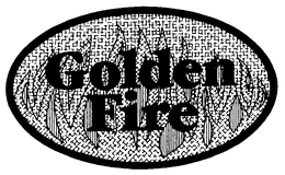 GOLDEN FIRE trademark