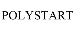 POLYSTART trademark