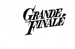 GRANDE FINALE trademark