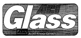 ACI GLASS AN ACI AMERICA COMPANY trademark