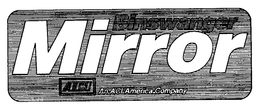 BINSWANGER MIRROR AN ACI AMERICA COMPANY trademark