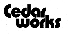 CEDAR WORKS trademark