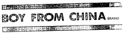 BOY FROM CHINA BRAND trademark