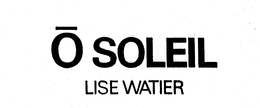O SOLEIL LISE WATIER trademark