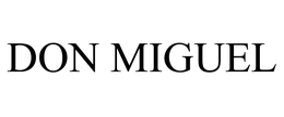 DON MIGUEL trademark