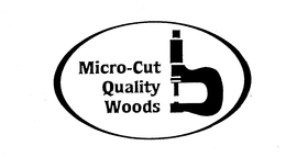MICRO-CUT QUALITY WOODS trademark