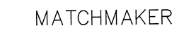 MATCHMAKER trademark
