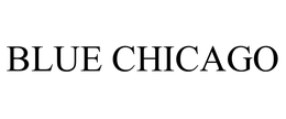BLUE CHICAGO trademark