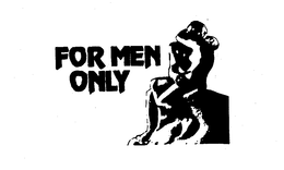FOR MEN ONLY trademark
