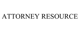 ATTORNEY RESOURCE trademark