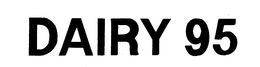 DAIRY 95 trademark
