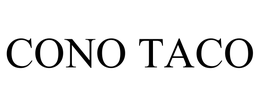 CONO TACO trademark