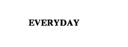 EVERYDAY trademark