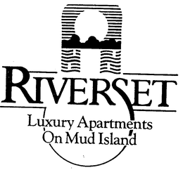 RIVERSET LUXURY APARTMENTS ON MUD ISLAND trademark