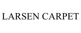 LARSEN CARPET trademark