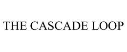 THE CASCADE LOOP trademark