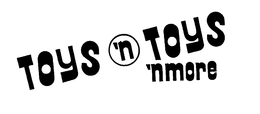 TOYS 'N TOYS 'NMORE trademark