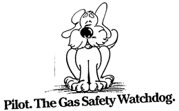 PILOT.  THE GAS SAFETY WATCHDOG. trademark