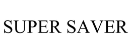 SUPER SAVER trademark