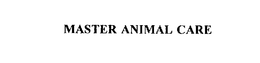 MASTER ANIMAL CARE trademark