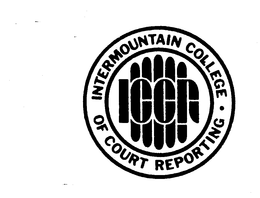 INTERMOUNTAIN COLLEGE OF COURT REPORTING ICCR trademark