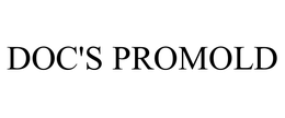 DOC'S PROMOLD trademark