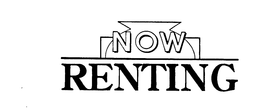 NOW RENTING trademark