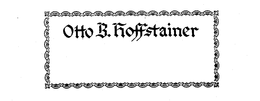 OTTO B. HOFFSTAINER trademark