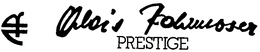 AR ALOIS ROHRMOSER-PRESTIGE trademark