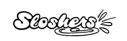 SLOSHERS trademark