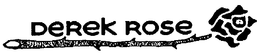 DEREK ROSE trademark