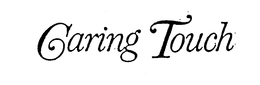 CARING TOUCH trademark