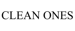 CLEAN ONES trademark