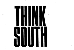 THINK SOUTH trademark