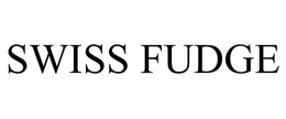 SWISS FUDGE trademark